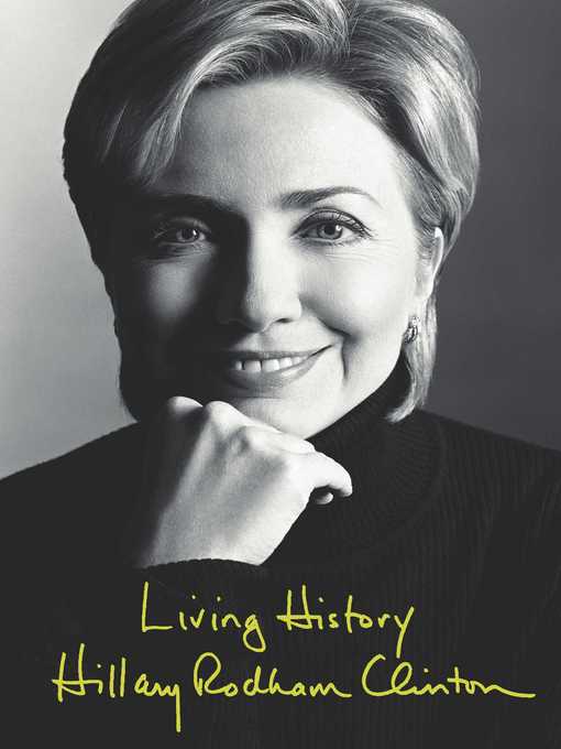 Title details for Living History by Hillary Rodham Clinton - Wait list